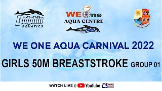 We One Aqua Centre | STATE LEVEL SWIMMING COMPETITION-2022 | GIRLS 50M BREASTSTROKE GROUP 01 HEAT 1