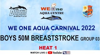 We One Aqua Centre | STATE LEVEL SWIMMING COMPETITION-2022 | BOYS 50M BREASTSTROKE GROUP 03 HEAT 1