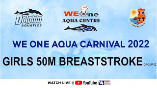 We One Aqua Centre | STATE LEVEL SWIMMING COMPETITION-2022 | GIRLS, 50M BREASTSTROKE GROUP 02