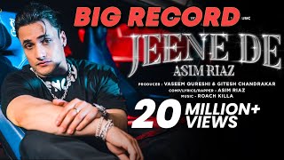 Asim Riaz Ke JEENE DE Song Ne Jeeta Sabka Dil, 20 MILLION+ Views Huye Paar