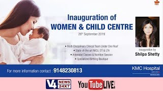 INAUGURATION OF WOMEN & CHILD CENTER || SHILPA SHETTY