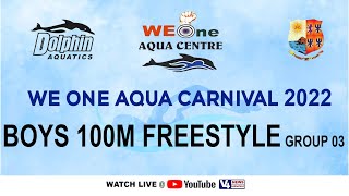 We One Aqua Centre || STATE LEVEL SWIMMING COMPETITION-2022 || BOYS,100M FREESTYLE GROUP 03