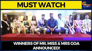 Winners of Mr, Miss & Mrs Goa announced! #MustWatch