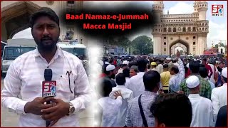 Macca Masjid Ke Pass Lagay Naaray | Baad Namaz-e-Jummah | Charminar Report |@Sach News