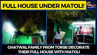 Full house under Matoli! Ghatwal family from Torse decorate their full house with matoli