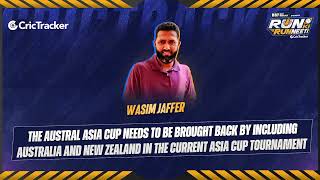 Wasim Jaffer opines on bringing AUS and NZ along with the Asia Cup teams to host Coastal Cup.