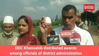 DDC Khansahib,Bashir Ahmad bhat, distributed awards among officias