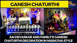 #GaneshChaturthi | Sai Devaskar and family's Ganesh Chaturthi decoration in Maratha style