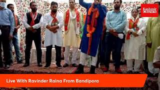 Live With Ravinder Raina From Bandipora