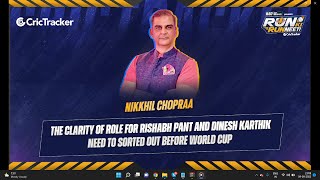 Nikkhil Chopraa Feels Clarity Of Roles For Rishabh Pant And Dinesh Karthik Is Must Before T20 WC