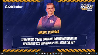 Nikkhil Chopraa Reveals India's Fast Bowling Will Be Key To Success In T20 World Cup