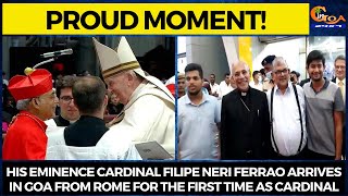 His eminence Cardinal Filipe Neri Ferrao arrives in Goa from Rome for the first time as Cardinal