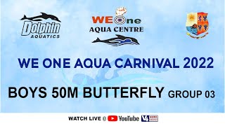 We One Aqua Centre, Mangalore || STATE LEVEL SWIMMING COMPETITION-2022 ||BOYS 50M BUTTERFLY GROUP 03