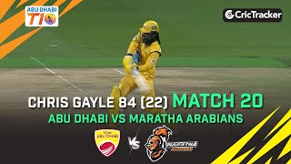 Team Abu Dhabi vs Maratha Arabians | Chris Gayle 84(22) | Abu Dhabi T10 League Season 4