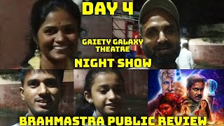 Brahmastra Movie Public Review Day 4 Night Show At Gaiety Galaxy Theatre In Mumbai