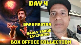 Brahmastra Movie Box Office Collection Day 4 Early Trade Estimates