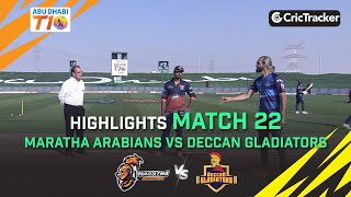 Maratha Arabians vs Deccan Gladiators | Highlights | Match 22 | Abu Dhabi T10 League Season 4