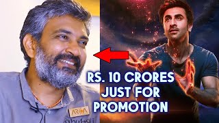 SS Rajamouli Was Paid 10 Crores To Support Brahmastra?