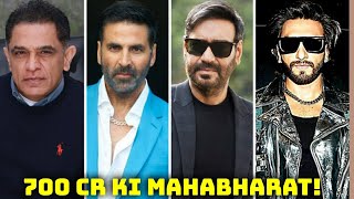 700 Cr Ki Mahabharat Banegi? Akshay Kumar, Ajay Devgn, Ranveer Singh Lead Role Mein Ho Sakte Hai