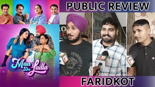 Maa Da Ladla | Public Review | Tarsem Jassar | Neeru Bajwa | Roopi Gill I ftikhar Thakur | Faridkot