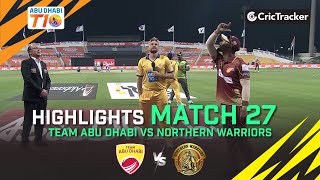 Team Abu Dhabi vs Northern Warriors | Highlights | Match 27 | Abu Dhabi T10 League Season 4