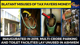 Blatant misuses of tax payers money!
