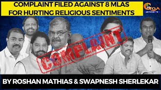 Complaint filed against 8 MLAs for hurting religious sentiments.