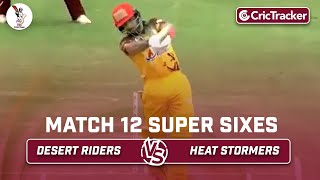 Desert Riders vs Heat Stormers | Super Sixes | Match 12 | Qatar T10 League