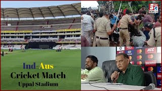 India Vs Aus Cricket Match Ko Lekar Police Ka Bandobast | Media Ne Kiye Azharuddin Se Kai Sawalat |