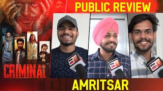 Criminal | Public Review | Neeru Bajwa | Dheeraj Kumar | Prince Kanwaljit | Raghveer Boli | Amritsar