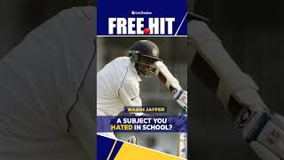 Wasim Jaffer reveals the subject he hated the most.