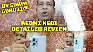 Redmi K50i PHONE Detailed Review By Surya Guruji