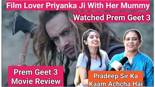 Prem Geet 3 Movie Review By Film Lover PriyankaJi With Her Mother At Gaiety Galaxy Theatre In Mumbai