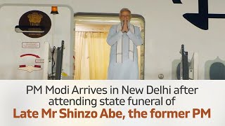 PM Modi Arrives in New Delhi after attending state funeral of Late Mr Shinzo Abe, the former PM lPMO