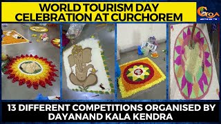 World Tourism Day Celebration at Curchorem.