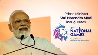PM Shri Narendra Modi declares open the 36th National Games in Ahmedabad, Gujarat