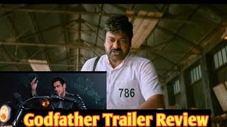 Godfather Trailer Review Featuring Chiranjeevi And Salman Khan