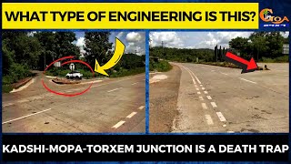 What type of engineering is this? Kadshi-Mopa-Torxem junction is a death trap