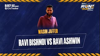 Wasim Jaffer explains why he would pick both Ravichandran Ashwin and Ravi Bishnoi