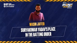 Wasim Jaffer on Suryakumar Yadav’s ideal position in the batting order
