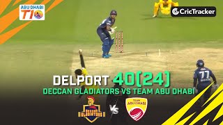 Deccan Gladiators vs Team Abu Dhabi | Delport 40(24) | Match 6 | Abu Dhabi T10 League Season 4