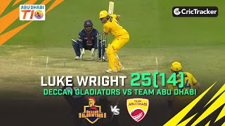 Deccan Gladiators vs Team Abu Dhabi | Luke Wright 25(14) | Match 6 | Abu Dhabi T10 League Season 4