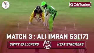Heat Scorchers vs Swift Gallopers | Ali Imran 53(17) | Match 9 | Qatar T10 League