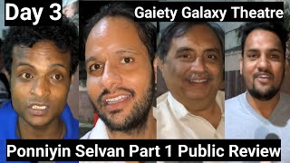 Ponniyin Selvan Part 1 Public Review Day 3 At Gaiety Galaxy Theatre In Mumbai