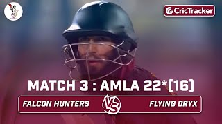 Falcon Hunters vs Flying Oryx | Amla 22(16) | Match 11 | Qatar T10 League