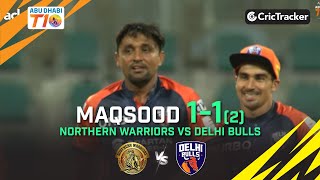 Northern Warriors vs Delhi Bulls | Maqsood 1-1(2) | Match 9 | Abu Dhabi T10 League Season 4