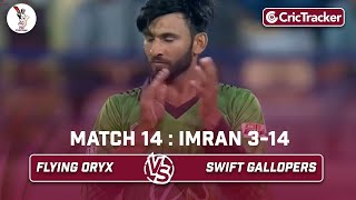 Flying Oryx vs Swift Gallopers | Imran 3/14 | Match 14 | Qatar T10 League