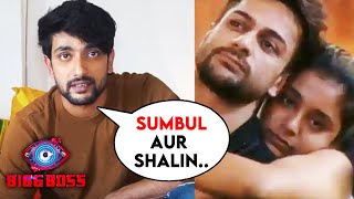 Bigg Boss 16 | Fahmaan Khan FINALLY Reacts To Sumbul And Shalin
