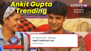 Bigg Boss 16 | Ankit Gupta Fans Trend ANKIT GUPTA HIT HAI
