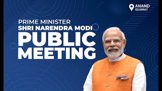 PM Shri Narendra Modi addresses public meeting in Anand, Gujarat